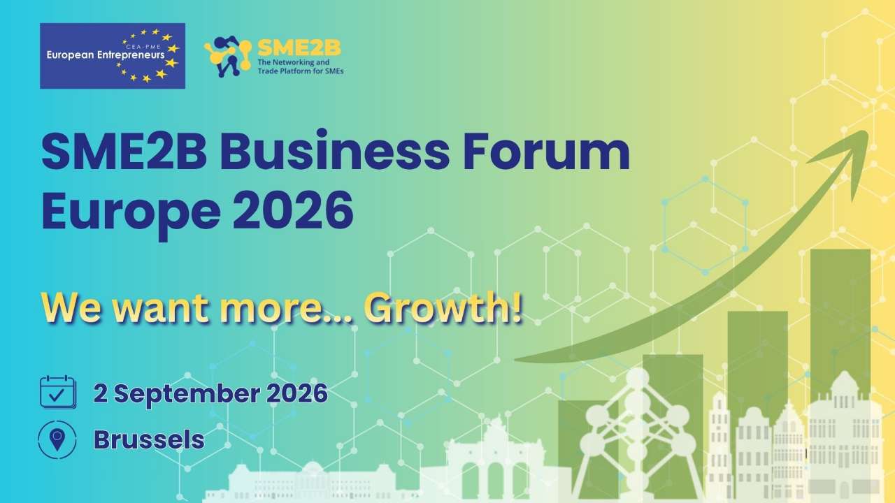 SME2B Business Forum Europe 2026: Neue Wachstumsimpulse für Europas Mittelstand