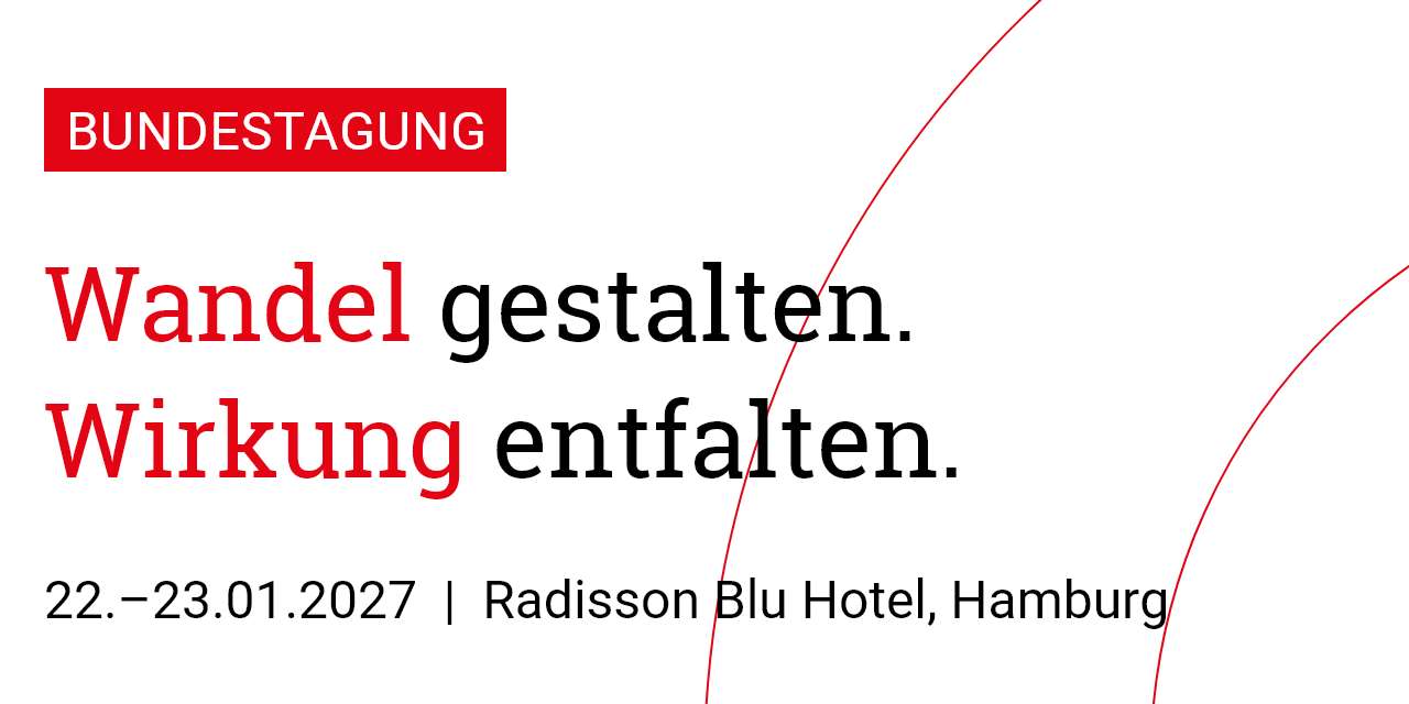 Bundestagung 2027: Wandel gestalten. Wirkung entfalten.