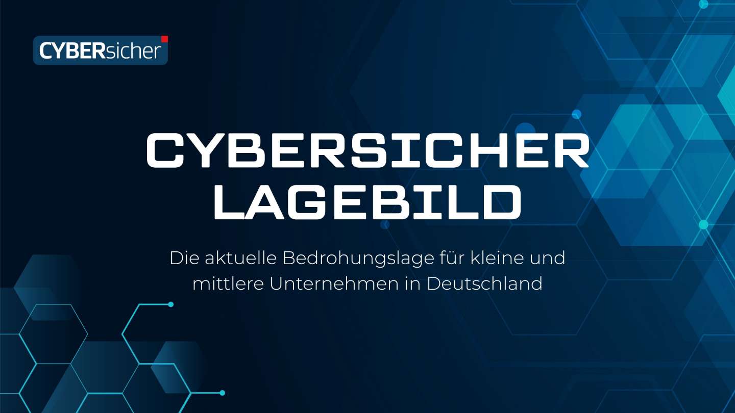 CYBERsicher Lagebild 2026: Die aktuelle Bedrohungslage für kleine und mittlere Unternehmen